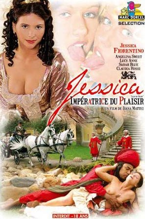 Jessica Imperatrice Du Plaisir / Джессика - императрица похоти (2005)